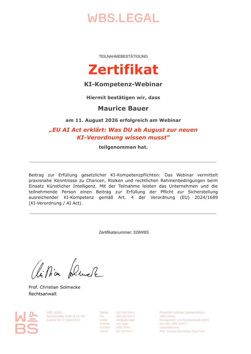 Zertifikat KI-Kompetenz-Webinar von WBS.LEGAL für Maurice Bauer, 11. August 2026, Zertifikatsnummer 329WBS